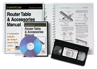 Router Table & Accessories Manual/Video